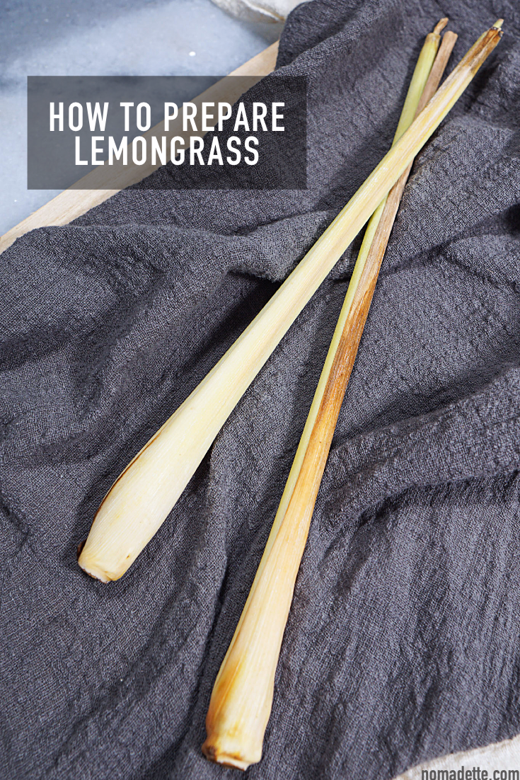 How to Prepare Lemongrass for Cooking