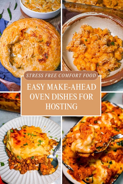 Hosting Without the Stress: Make-Ahead Oven Dishes That Feed a Crowd