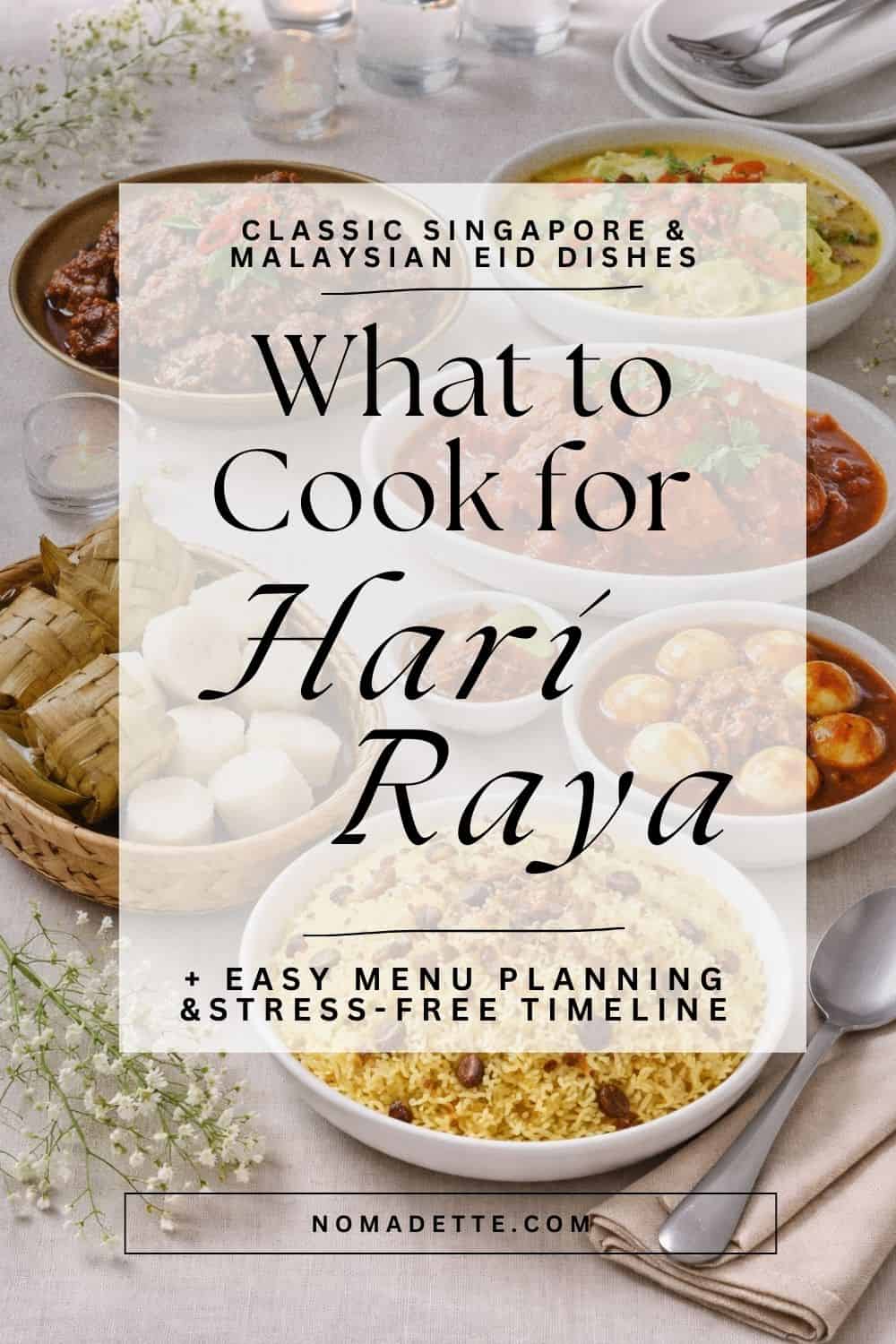 Hari Raya Menu Guide: Classic Singapore & Malaysian Eid Dishes